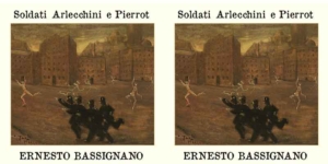 Ernesto Bassignani, nuovo album “Soldati Arlecchini e Pierrot”.