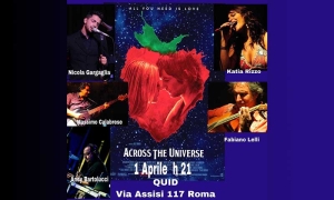 QUID Channel Across the Universe e Liberi Liberi