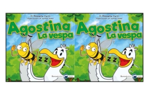 Rossella Calvi “Agostina la vespa” editore Bertoni.