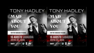 Sabaudia, Tony Hadley “Mad About You”