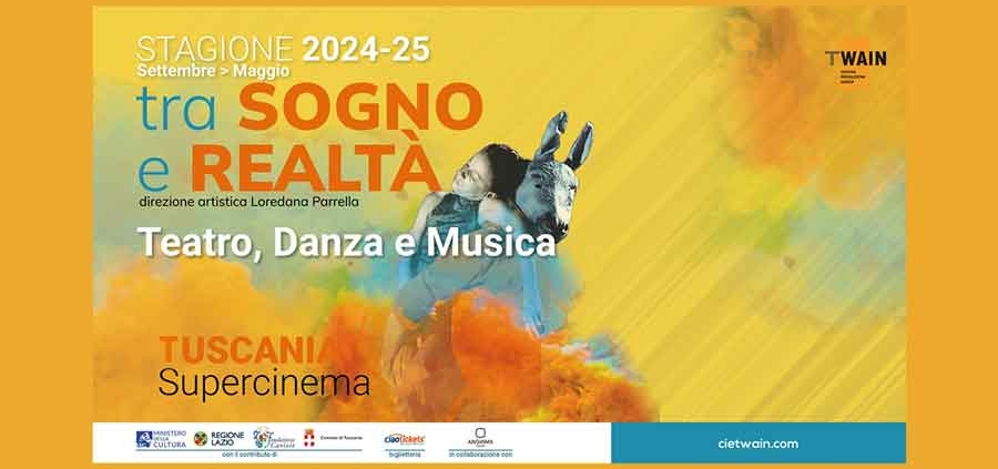 Tuscania VT, Supercinema. Danza, Teatro e Musica.