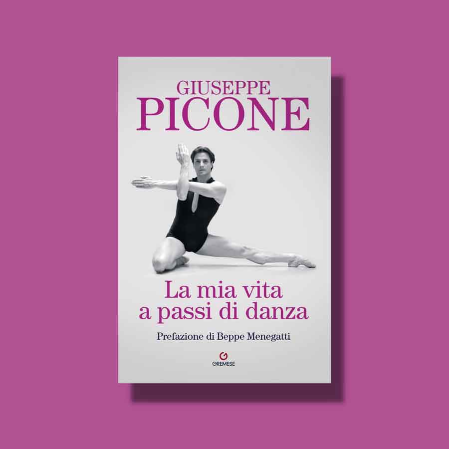 La mia vita a passi di danza: Giuseppe Picone si racconta