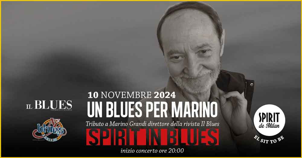 Un Blues per Marino Una Festa per Ricordare Marino Grandi